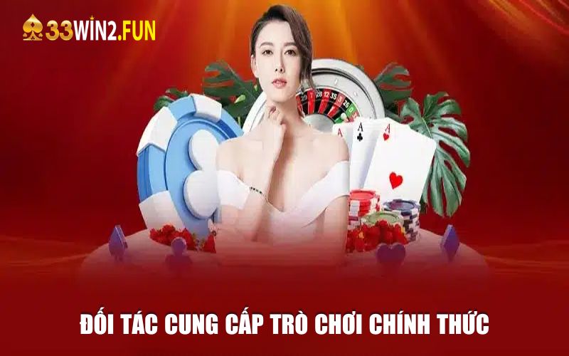 Đối tác cung cấp trò chơi chính thức của điểm cược